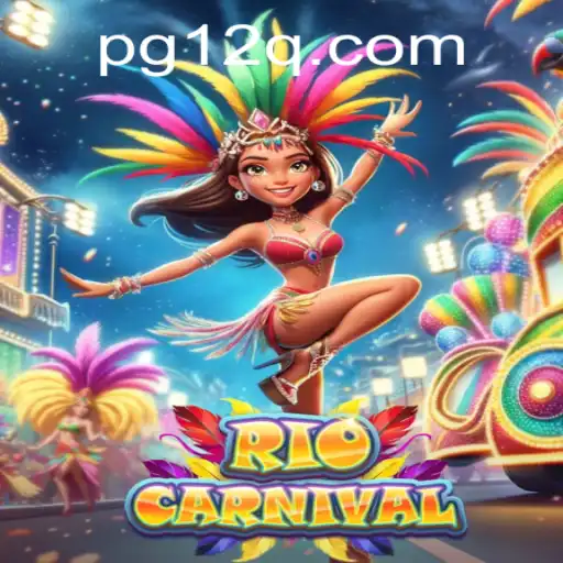 Experience the Vibrant World of RioCarnival: A Dive Into Play and Fun with 12Q
