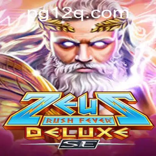 ZeusRushFeverDeluxeSE: The Ultimate Gaming Experience with a Mythological Twist